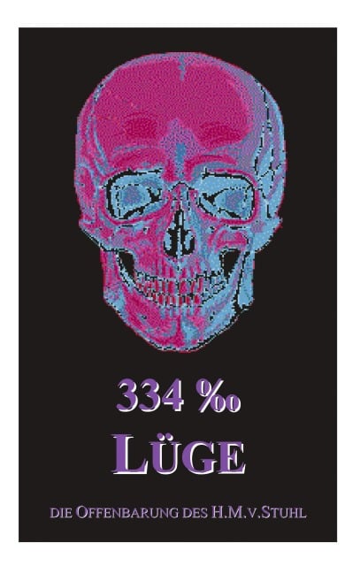 334 Promille Lüge - H. M. V. Stuhl