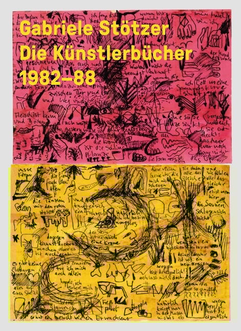Gabriele Stötzer - Künstlerbücher / Artist Books '82-88 - 