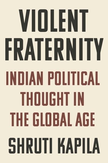 Violent Fraternity - Shruti Kapila