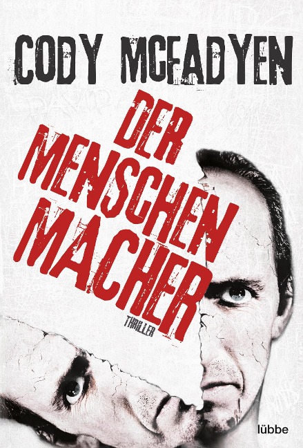 Der Menschenmacher - Cody McFadyen