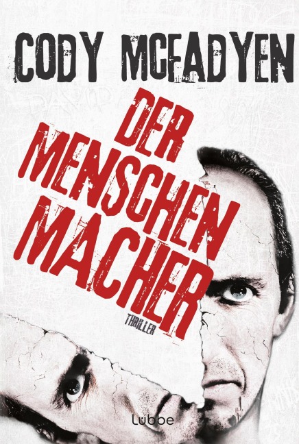 Der Menschenmacher - Cody McFadyen