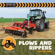 Cover-Bild zum Titel 'Plows and Rippers on the Farm' von 'Samantha Bell'
