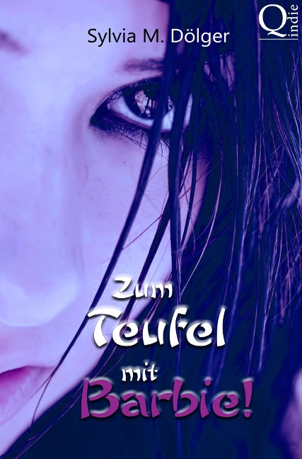 Zum Teufel mit Barbie! - Sylvia M. Dölger