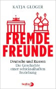 Cover-Bild zum Titel 'Fremde Freunde' von 'Katja Gloger'