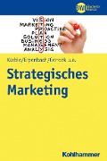 Cover-Bild zum Titel 'Strategisches Marketing' von 'Peter Kürble, Julia Naskrent, Julia Römhild'