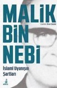 Islamin Uyanisin Sartlari - Malik Bin Nebi