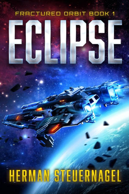 Eclipse (Fractured Orbit, #1) - Herman Steuernagel
