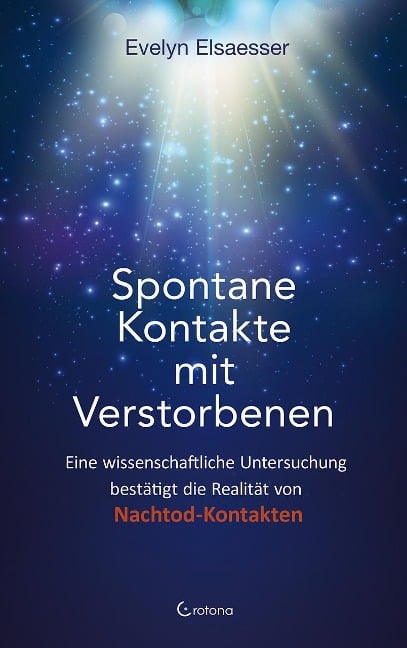 Spontane Kontakte mit Verstorbenen - Evelyn Elsaesser