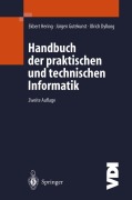 Cover-Bild zum Titel 'Handbuch der praktischen und technischen Informatik' von 'Ekbert Hering, Jürgen Gutekunst, Ulrich Dyllong'