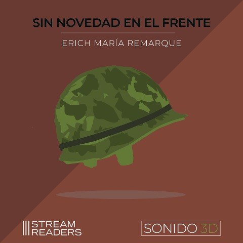 Sin Novedad en el Frente - Erich María Remarque, Stream Readers