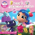 Cover-Bild zum Titel 'True and the Rainbow Kingdom: True's Birthday Party' von ''