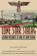 Cover-Bild zum Titel 'Lone Star Stalag' von 'Michael R. Waters'