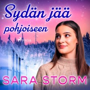 Cover-Bild zum Titel 'Sydän jää pohjoiseen' von 'Sara Storm'