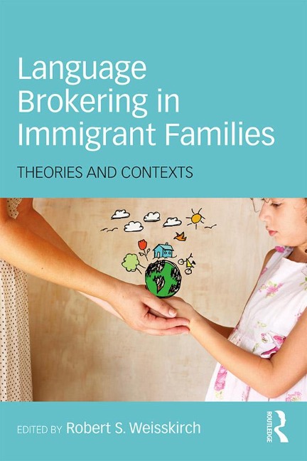 Language Brokering in Immigrant Families - 