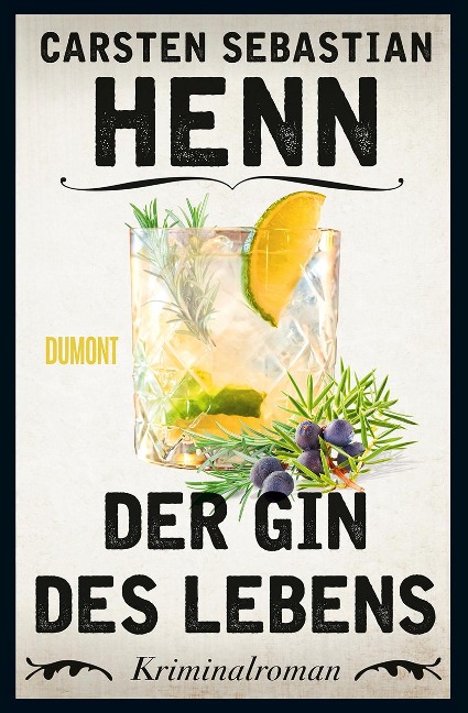 Der Gin des Lebens - Carsten Sebastian Henn