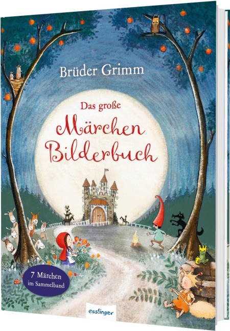 Brüder Grimm: Das große Märchen-Bilderbuch - Grimm Brüder