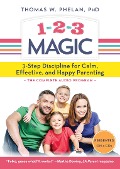 Cover-Bild zum Titel '1-2-3 Magic: Effective Discipline for Children 2-12' von 'Thomas W. Phelan'