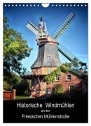Historische Windmühlen an der Friesischen Mühlenstraße / CH-Version / Planer (Wandkalender 2026 DIN A4 hoch), CALVENDO Monatskalender - Peter Roder
