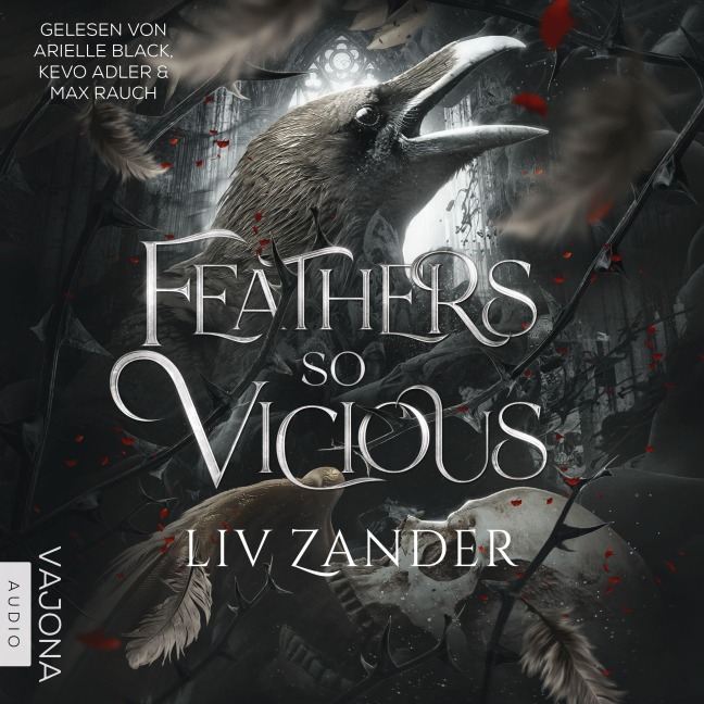 Feathers So Vicious - Liv Zander