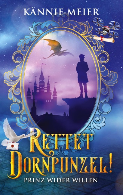 Rettet Dornpunzel! - Kännie Meier