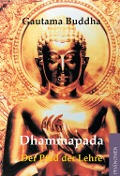 Cover-Bild zum Titel 'Dhammapada' von 'Gautama Buddha'