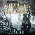 The Mulberry Bush - Charles Mccarry
