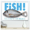 FiSH! · Der ultimative Küchenkalender (hochwertiger Premium Wandkalender 2024 DIN A2 quer), Kunstdruck in Hochglanz - Olaf Bruhn