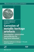Cover-Bild zum Titel 'Corrosion of Metallic Heritage Artefacts' von 'P. Dillmann, G. Beranger, P. Piccardo, H. Matthiessen'