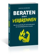 Cover-Bild zum Titel 'Beraten statt verbrennen' von 'Sascha Schmunk'