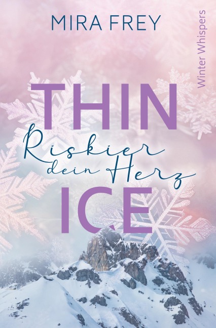 Thin Ice - Mira Frey