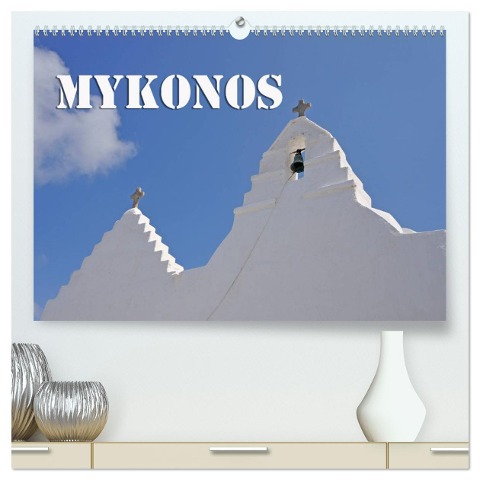 MYKONOS - Insel des Jetset (hochwertiger Premium Wandkalender 2025 DIN A2 quer), Kunstdruck in Hochglanz - Hubertus Blume