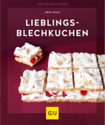 Cover-Bild zum Titel 'Lieblings-Blechkuchen' von 'Anna Walz'