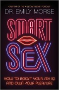 Cover-Bild zum Titel 'Smart Sex' von 'Emily Morse'