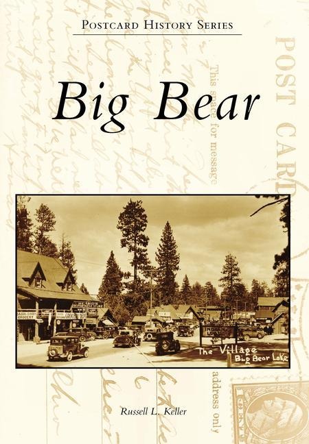 Big Bear - Russell L Keller