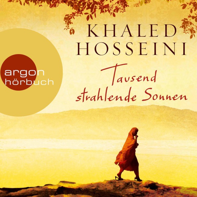 Tausend strahlende Sonnen - Khaled Hosseini