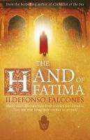 The Hand of Fatima - Ildefonso Falcones