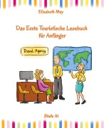 Cover-Bild zum Titel 'Lerne Englisch unterwegs - Das Erste Touristische Lesebuch für Anfänger' von 'Elisabeth May'