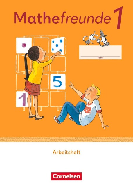 Mathefreunde 1. Schuljahr. Arbeitsheft - 