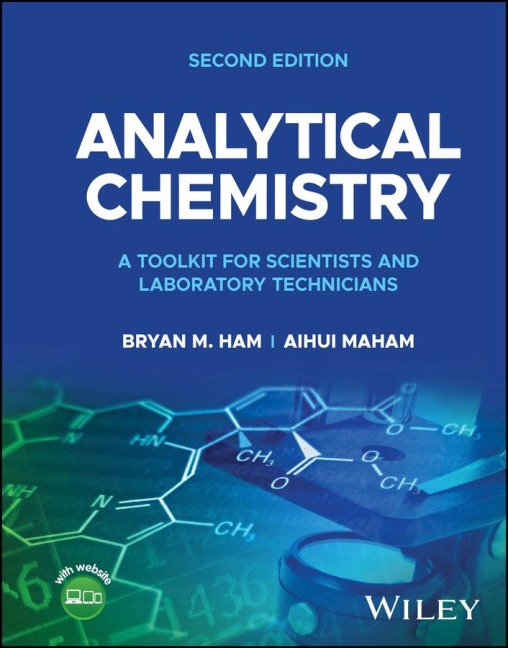 Analytical Chemistry - Bryan M Ham, Aihui Maham