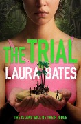 Cover-Bild zum Titel 'The Trial' von 'Laura Bates'