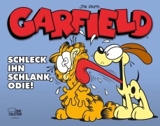 Cover-Bild zum Titel 'Garfield - Schleck ihn schlank, Odie!' von 'Jim Davis'