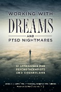 Cover-Bild zum Titel 'Working with Dreams and PTSD Nightmares' von ''