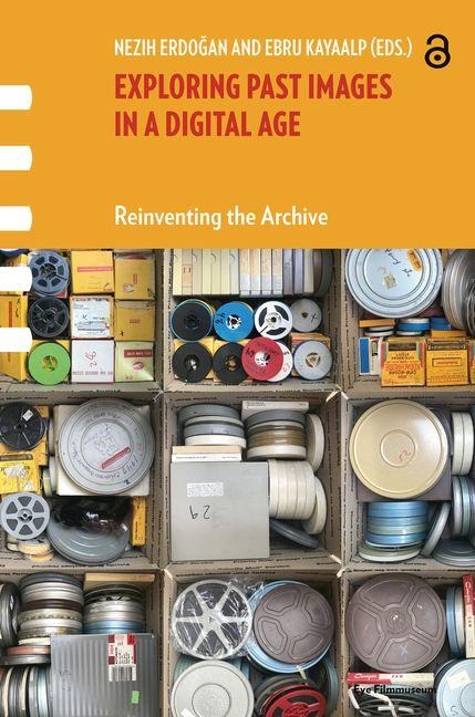 Exploring Past Images in a Digital Age - 