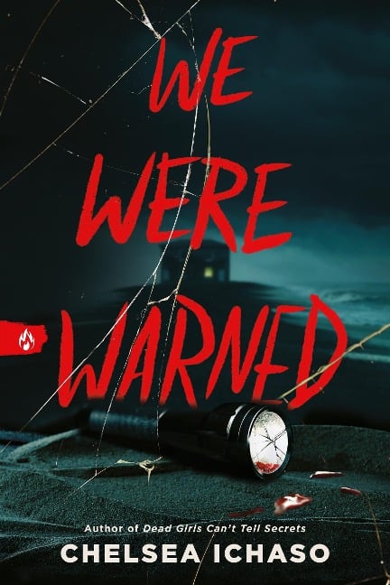 We Were Warned - Chelsea Ichaso