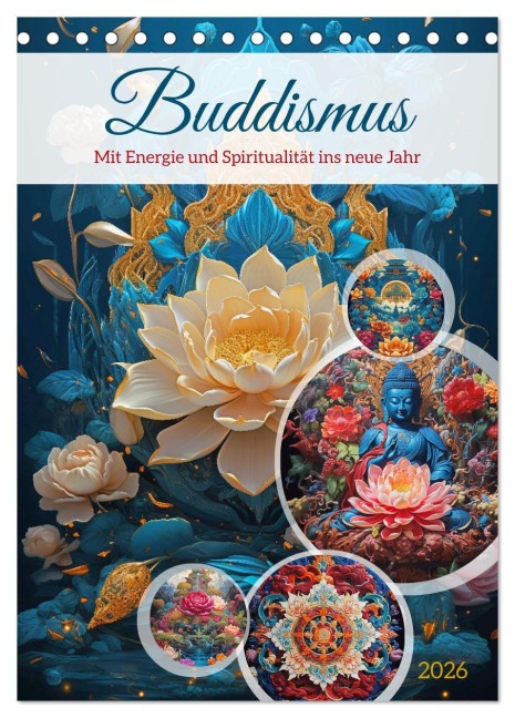 Buddismus (Tischkalender 2026 DIN A5 hoch), CALVENDO Monatskalender - Steffen Gierok-Latniak