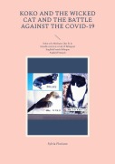 Cover-Bild zum Titel 'Koko and the wicked cat And The battle against the covid-19' von 'Sylvia Floriane'