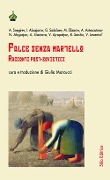 Falce senza martello. Racconti post-sovietici - 