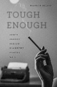 Cover-Bild zum Titel 'Tough Enough' von 'Deborah Nelson'
