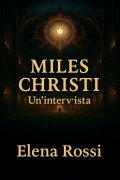 Cover-Bild zum Titel 'Miles Christi. Un'intervista.' von 'Elena Rossi'