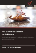 Cover-Bild zum Titel 'Od cienia do ¿wiat¿a reflektorów' von 'Walid Kaakeh'